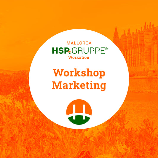 Power-Marketing-Workshop auf Mallorca mit der Kraft des ganzen Gärtners